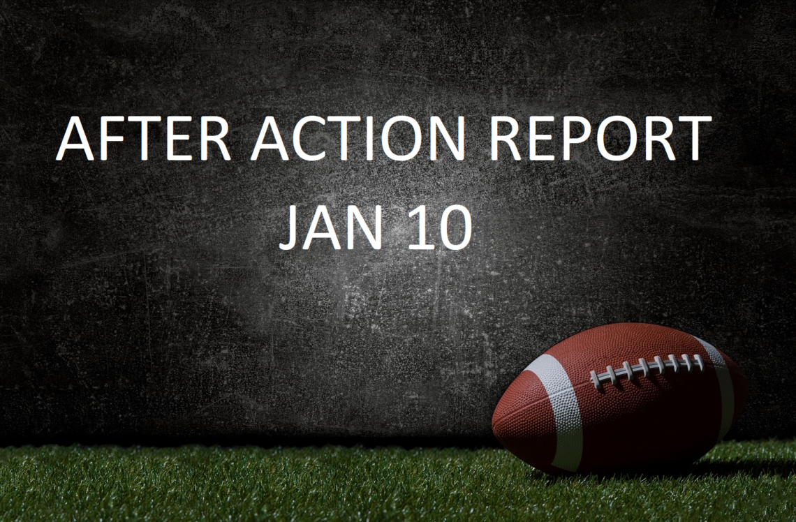 After Action Report – Jan 10